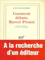   Comment debuta Marcel Proust