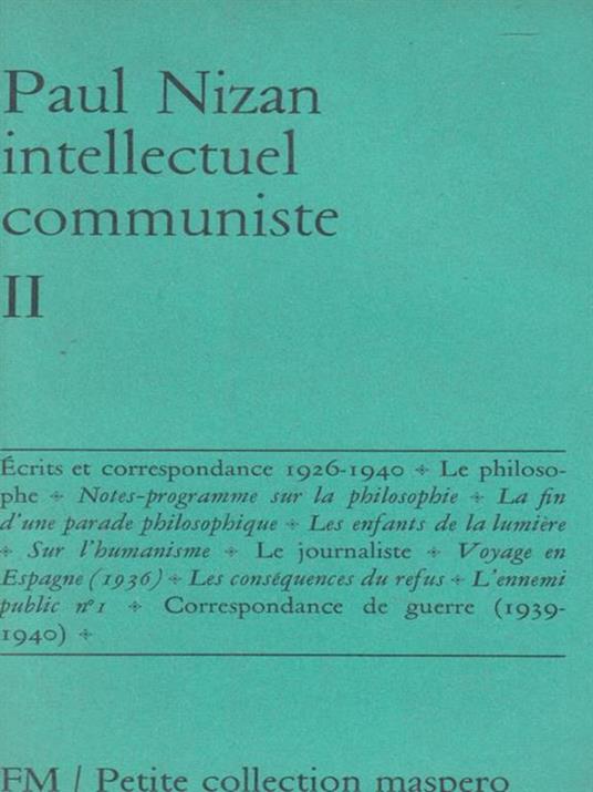 Paul Nizan intellectuel communiste 2 voll - copertina