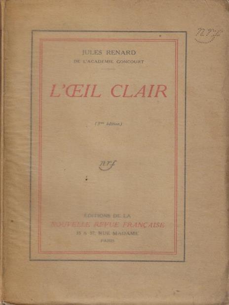 L' oeil clair - Jules Renard - 2