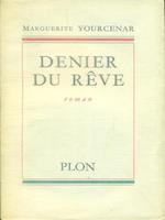   Denier du Reve