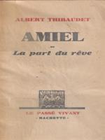   Amiel ou La part du reve