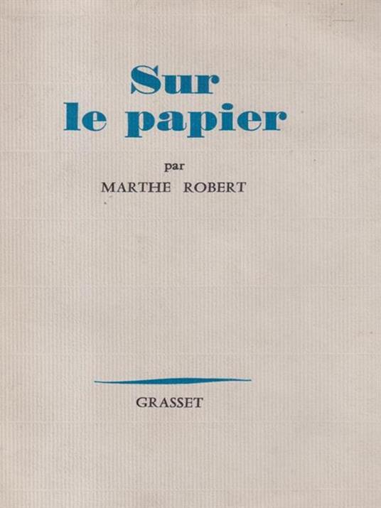   Sur le papier - Marthe Robert - copertina