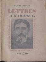   Lettres a Madame C.