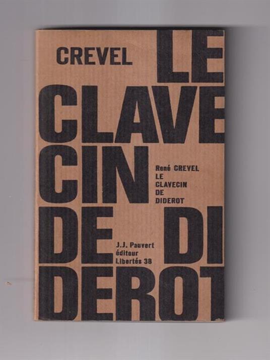 Le clavecin de Diderot - René Crevel - copertina