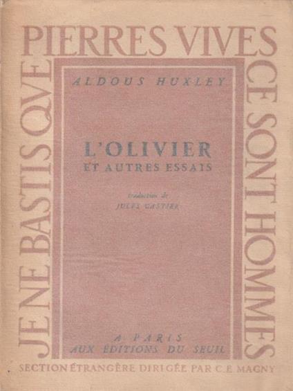 L' Olivier et autres essais - Aldous Huxley - copertina