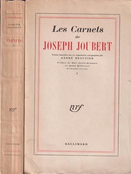 Les carnet de Joseph Joubert 2 voll. - André Beaunier - copertina