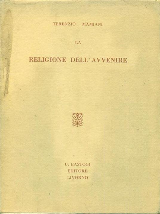 La  religione dell'avvenire - Terenzio Mamiani - copertina