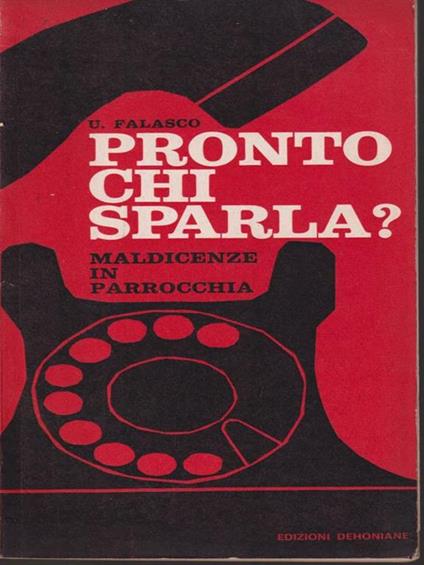   Pronto chi sparla? - Umberto Falasco - copertina