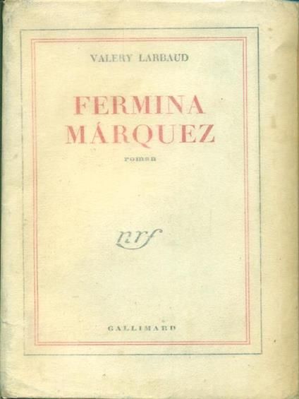   Fermina Marquez - Valéry Larbaud - copertina