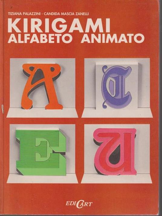   Kirigami alfabeto animato - Tiziana Palazzini - copertina