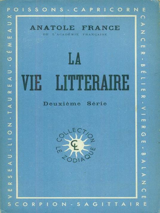La  vie litteraire II - Anatole France - 2