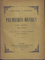   Premiers oeuvres. Tome premier 183..-1838