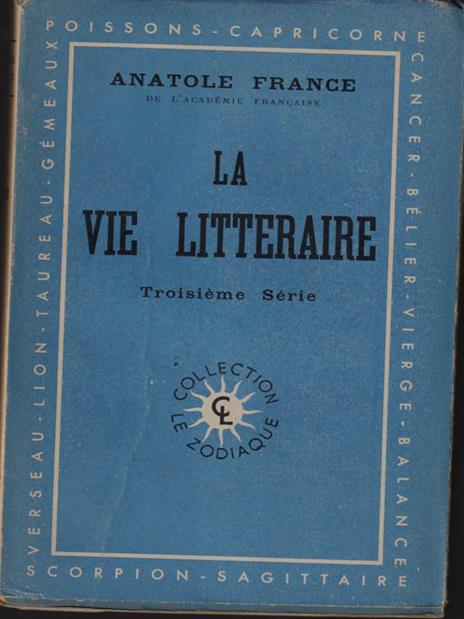 La vie litteraire III - Anatole France - 2