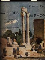   Aux bords du Rhone