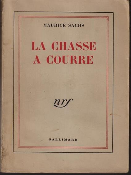La chasse a courre - Maurice Sachs - copertina