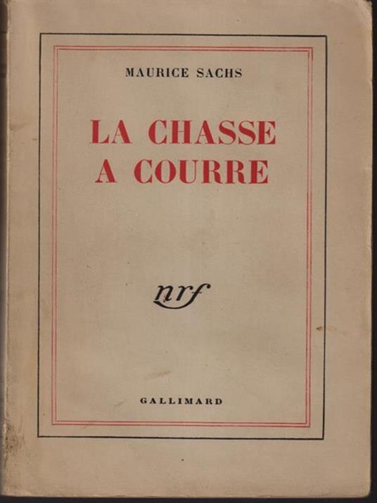 La chasse a courre - Maurice Sachs - copertina