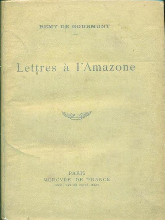 Lettres à l'Amazone - Remy De Gourmont - copertina