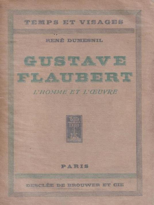 Gustave Flaubert - Renè Dumesnil - copertina