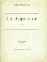 La  dispersion