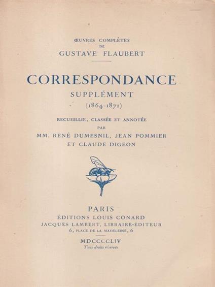   Gustave Flaubert Correspondance Supplement (1864-1871) - copertina