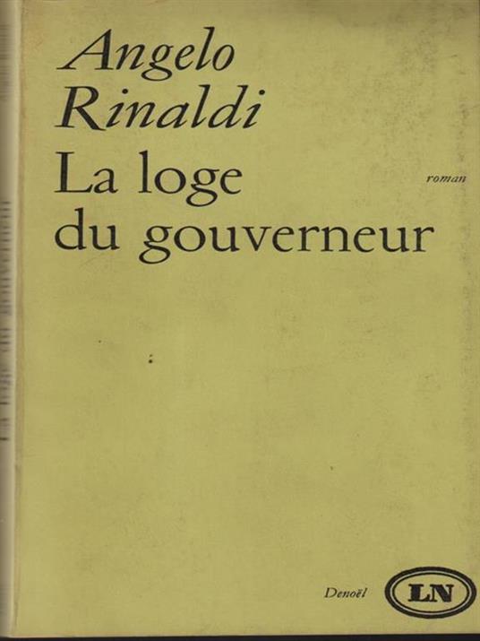 La loge du gouverneur - Angelo Rinaldi - copertina