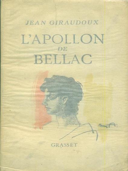 L' apollon de Bellac - Jean Giradoux - copertina