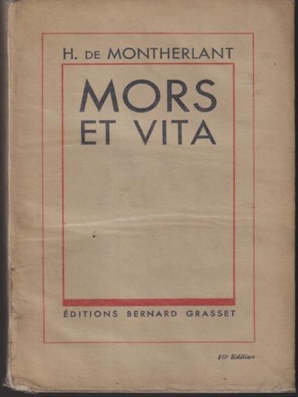   Mors et vita - Henry de Montherlant - copertina