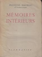   Memoires interieurs