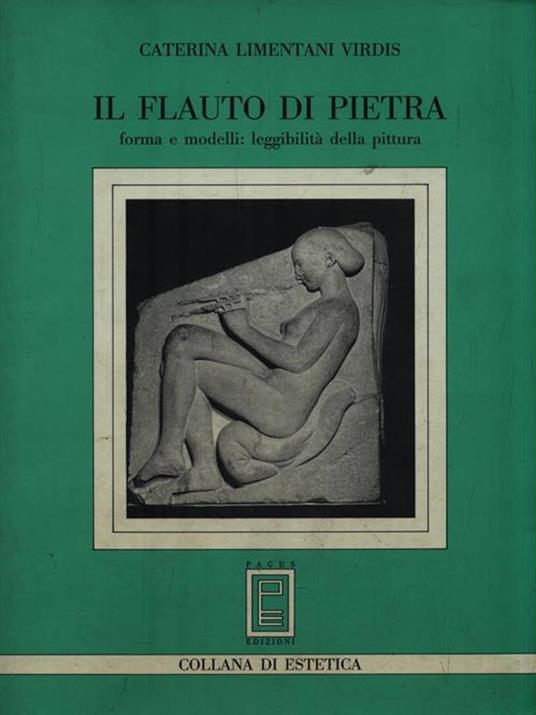 Il flauto di pietra - Caterina Limentani Virdis - copertina