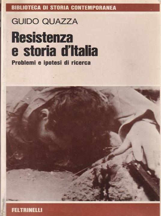 Resistenza e storia d'Italia - Guido Quazza - copertina