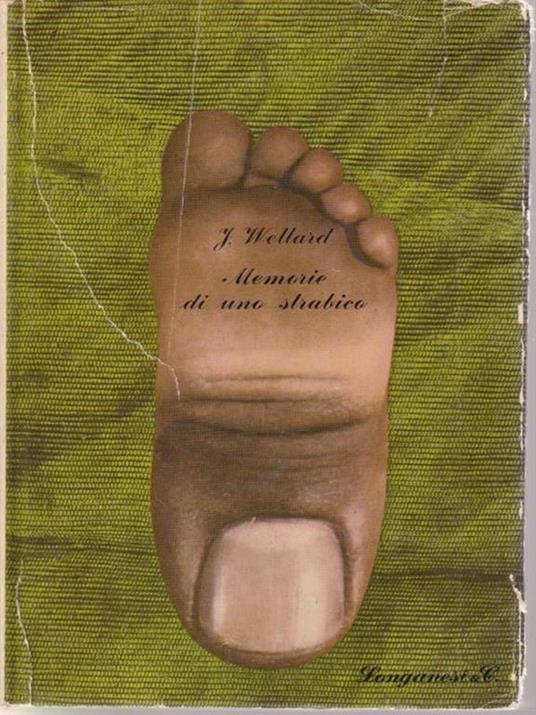   Memorie di uno strabico - James Wellard - copertina