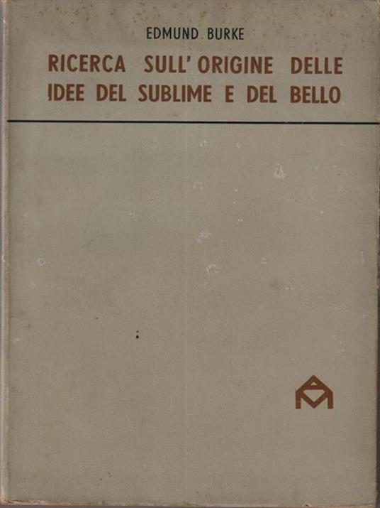   Ricerca sull'origine delle idee del sublime e del bello - Edmund Burke - copertina