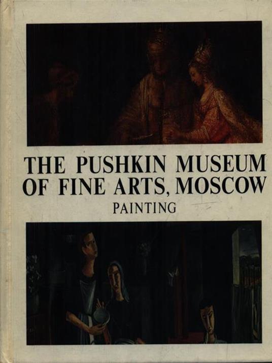 The Pushkin museum of fine arts Moscow paintings - copertina