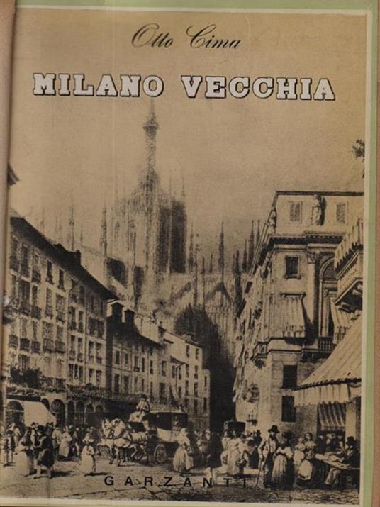   Milano vecchia - Otto Cima - copertina