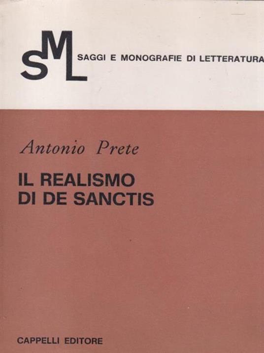 Il realismo di De Sanctis - Antonio Prete - copertina