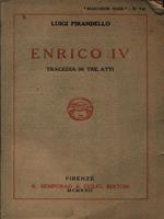   Enrico IV. Tragedia in tre atti