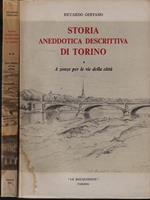   Storia aneddotica descrittiva di Torino 2 vv