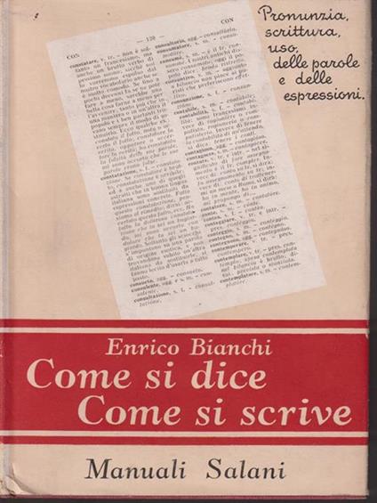 Come si dice come si scrive - Enrico Bianchi - copertina