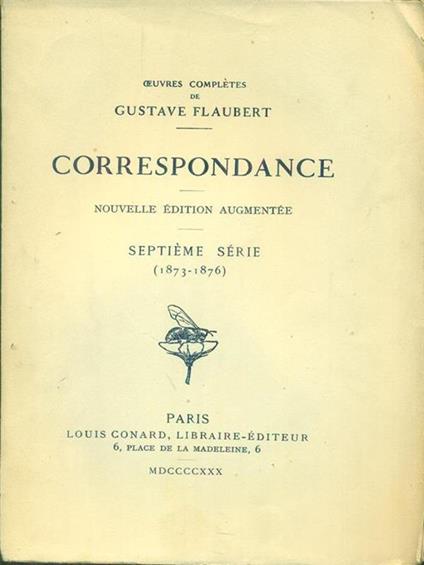   Correspondance Septieme serie (1873-1876) - Gustave Flaubert - copertina