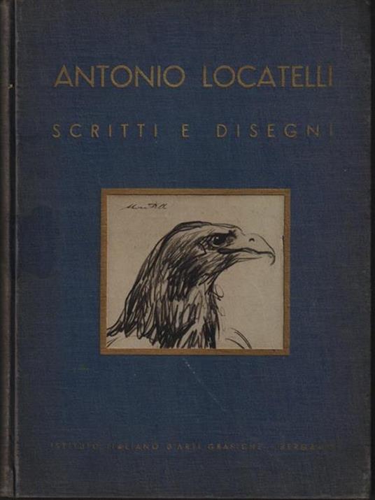   Scritti e disegni - Antonio Locatelli - copertina