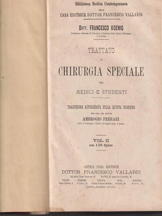   Trattato di chirurgia speciale. Vol II - Francesco Koenig - copertina