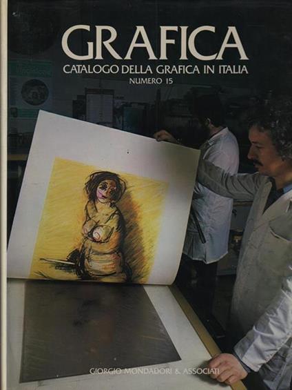 Grafica. Catalogo della grafica in Italia n.15 - Paolo Bellini - copertina