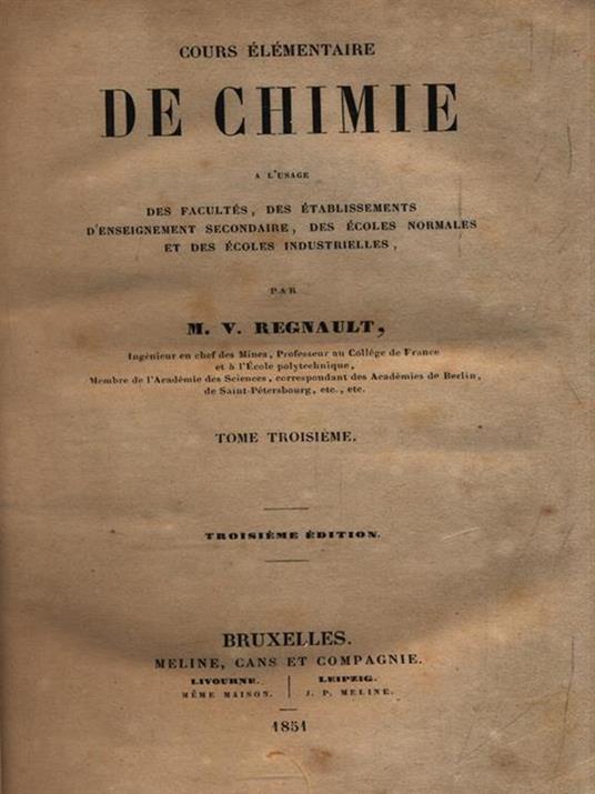   Cours elementaire de Chimie. Tome troisieme - M. V. Regnault - copertina