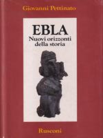   Ebla, nuovi orizzonti della storia