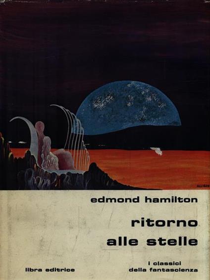 Ritorno alle stelle - Edmond Hamilton - copertina