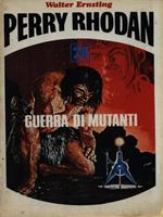 Perry Rhodam 24. Guerra di mutanti