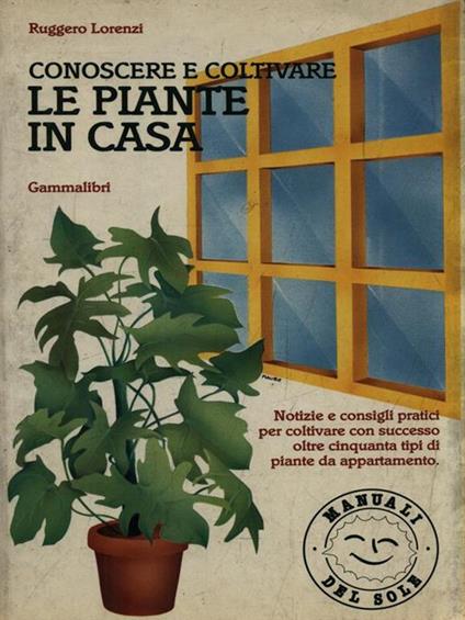 Le piante in casa - Ruggero Lorenzi - copertina