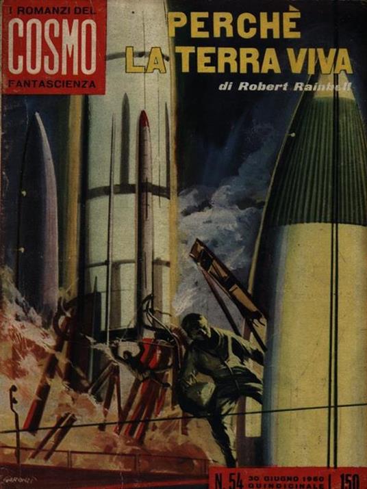 Perchè la terra viva - Robert Rainbell - copertina