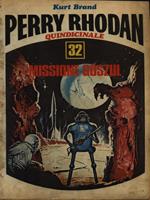 Perry Rhodan 32. Missione Goszul