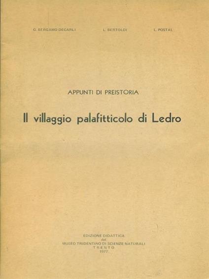 Il villaggio palafitticolo di Ledro - copertina
